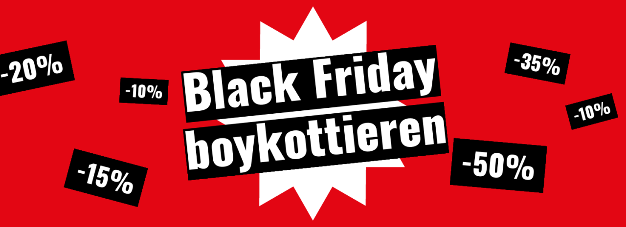 Black Friday = Ein schwarzer Tag für die Arbeitnehmenden