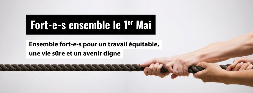 1er mai: Syna s’engage pour un travail équitable, une vie sûre et un avenir digne