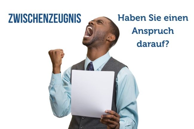 Zwischenzeugnis-Anspruch-Frist-Vorgesetztenwechsel-wie-oft-Formulierungen-qualifiziert-650x434